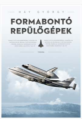 Háy György: Formabontó repülőgépek