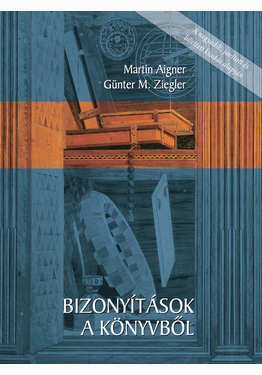 Martin Aigner - Günter M. Ziegler: Bizonyítások a könyvből