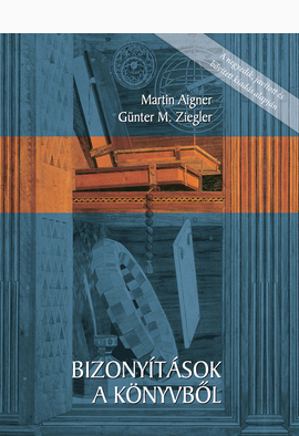 Martin Aigner - Günter M. Ziegler: Bizonyítások a könyvből