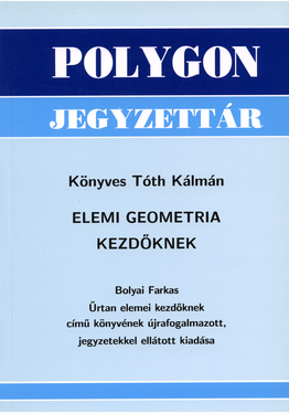 Könyves Tóth Kálmán: Elemi geometria kezdőknek