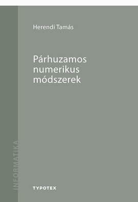 Herendi Tamás: Párhuzamos numerikus módszerek