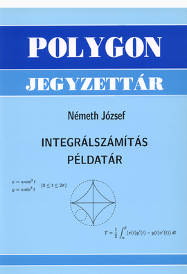 Németh József: Integrálszámítás példatár