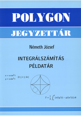 Németh József: Integrálszámítás példatár