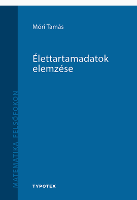 Móri Tamás: Élettartamadatok elemzése