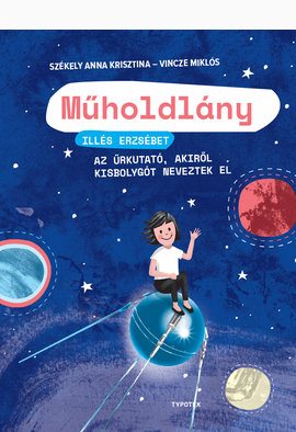 Székely Anna Krisztina - Vincze Miklós: Műholdlány