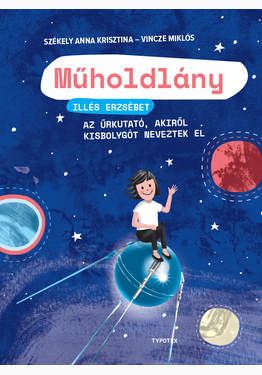 Székely Anna Krisztina - Vincze Miklós: Műholdlány