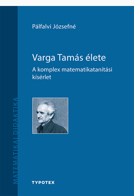 Pálfalvi Józsefné: Varga Tamás élete