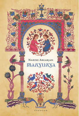 Narine Abgarjan: Manyunya