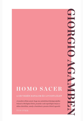 Giorgio Agamben: Homo sacer