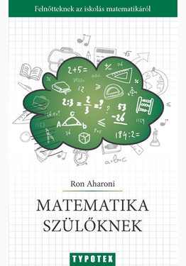 Ron Aharoni: Matematika szülőknek