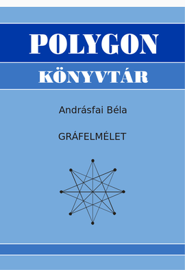 Andrásfai Béla: Gráfelmélet