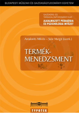 Antalovits Miklós (szerk.) - Süle Margit (szerk.): Termékmenedzsment