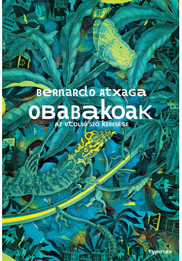 Bernardo Atxaga: Obabakoak