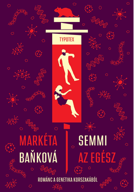 Markéta Baňková: Semmi az egész