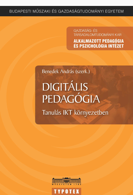 Benedek András (szerk.): Digitális pedagógia