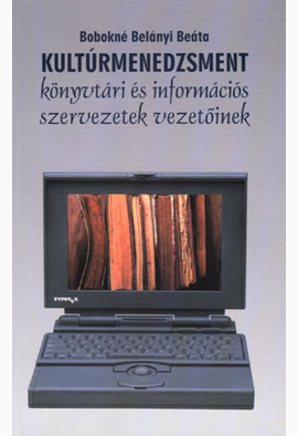 Bobokné Belányi Beáta: Kultúrmenedzsment