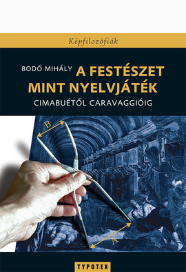 Bodó Mihály: A festészet mint nyelvjáték