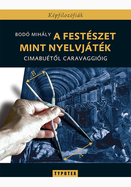 Bodó Mihály: A festészet mint nyelvjáték