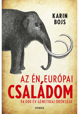 Karin Bojs - Karin Bojs: Az én európai családom