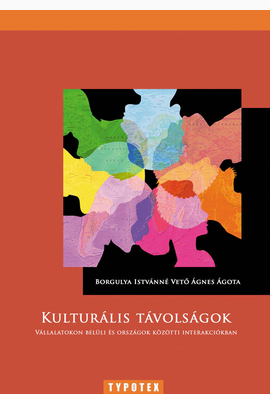 Borgulya Istvánné Vető Ágnes Ágota: Kulturális távolságok
