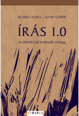 Blaskó Ágnes - Hamp Gábor: Írás 1.0