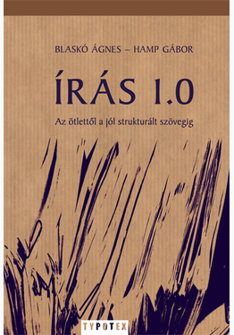 Blaskó Ágnes - Hamp Gábor: Írás 1.0