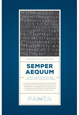 Botos Máté (szerk.): SEMPER AEQUUM