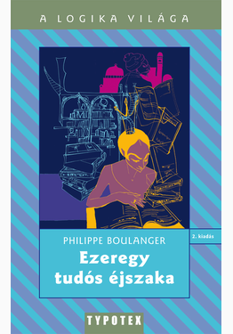 Philippe Boulanger: Ezeregy tudós éjszaka