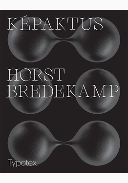 Horst Bredekamp: Képaktus