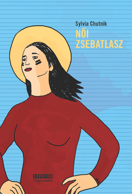 Chutnik Sylwia: Női zsebatlasz