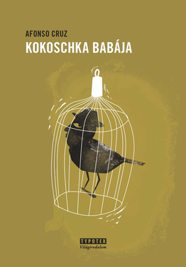 Afonso Cruz: Kokoschka babája