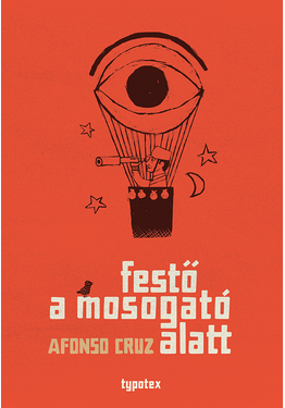 Afonso Cruz: Festő a mosogató alatt