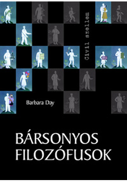 Barbara Day: Bársonyos filozófusok