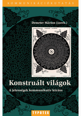 Demeter Márton: Konstruált világok