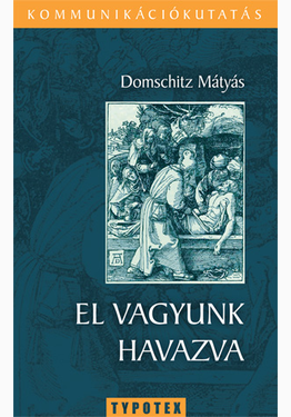 Domschitz Mátyás: El vagyunk havazva