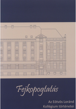 Hunyadi Zsolt (szerk.) - Kincses János (szerk.) - Nagyillés János (szerk.) - Saródi Szilvia (szerk.) - Sánta Zsolt (szerk.): Fejkopogtatás