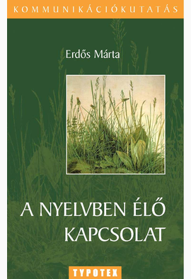 B. Erdős Márta: A nyelvben élő kapcsolat