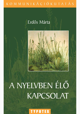 B. Erdős Márta: A nyelvben élő kapcsolat