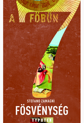 Zamagni Stefano: Fösvénység