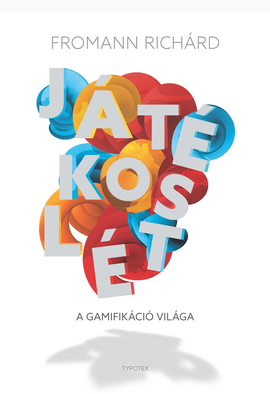 Fromann Richárd: Játékoslét