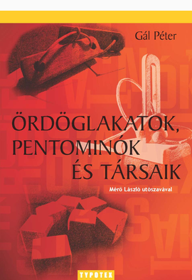 Gál Péter: Ördöglakatok, pentominók és társaik