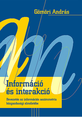 Gömöri András: Információ és interakció