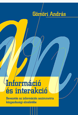 Gömöri András: Információ és interakció