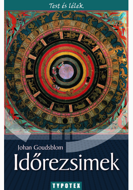 Goudsblom Johan: Időrezsimek