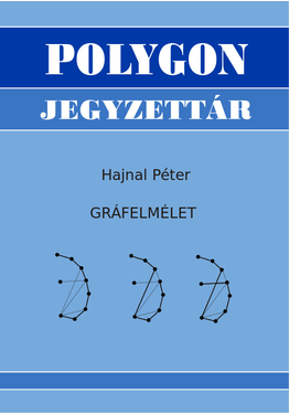 Hajnal Péter: Gráfelmélet
