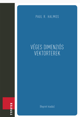 Paul R. Halmos: Véges dimenziós vektorterek