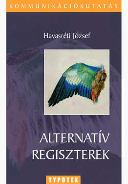 Havasréti József: Alternatív regiszterek