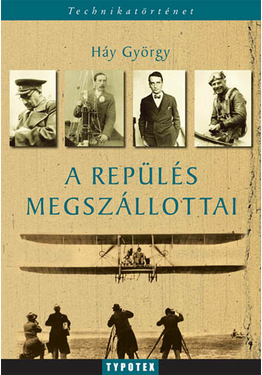 Háy György: A repülés megszállottai