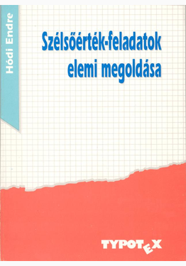 Hódi Endre: Szélsőérték feladatok