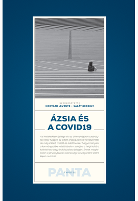Horváth Levente (szerk.) - Salát Gergely (szerk.): Ázsia és a Covid19